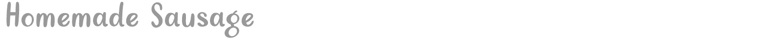 Homemade Sausage font preview